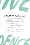 CREATIVE CONFIDENCE. UNLEASHING THE CREATIVE POTENTIAL WITHIN US ALL