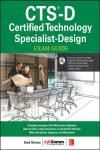 CTS-D CERTIFIED TECHNOLOGY SPECIALIST DESIGN EXAM GUIDE