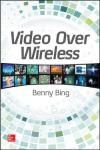 VIDEO OVER WIRELESS