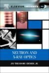 NEUTRON AND X-RAY OPTICS