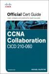EBOOK: CCNA COLLABORATION CICD 210-060 OFFICIAL CERT GUIDE