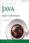 CORE JAVA, VOLUME II--ADVANCED FEATURES 10E