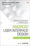 ANDROID USER INTERFACE DESIGN. IMPLEMENTING MATERIAL DESIGN FOR DEVELOPERS 2E