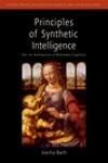 PRINCIPLES OF SYNTHETIC INTELLIGENCE PSI: AN ARCHITECTURE OF MOTIVATED COGNITION