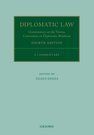 DIPLOMATIC LAW. COMMENTARY ON THE VIENNA CONVENTION ON DIPLOMATIC