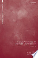 OXFORD STUDIES IN PRIVATE LAW THEORY: VOLUME II