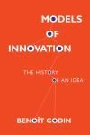 MODELS OF INNOVATION. THE HISTORY OF AN IDEA