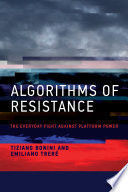 ALGORITHMS OF RESISTANCE