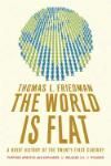 THE WORLD IS FLAT: A BRIEF HISTORY OF THE TWENTY-FIRST CENTURY 3E