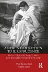 A NEW INTRODUCTION TO JURISPRUDENCE. LEGALITY, LEGITIMACY AND THE