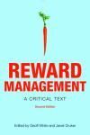 REWARD MANAGEMENT: A CRITICAL TEXT 2E