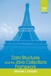 DATA STRUCTURES AND THE JAVA COLLECTIONS FRAMEWORK 3E