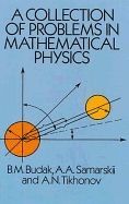 A COLLECTION OF PROBLEMS IN MATHEMATICAL PHYSICS