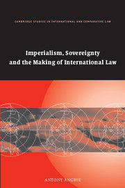 IMPERIALISM, SOVEREIGNTY AND THE MAKING OF INTERNATIONAL LAW
