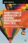ARMSTRONGS HANDBOOK OF REWARD MANAGEMENT PRACTICE 5E