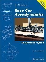 RACE CAR AERODYNAMICS : DESIGNING FOR SPEED 2E