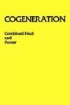 COGENERATION--COMBINED HEAT AND POWER: THERMODYNAMICS AND ECONOMICS