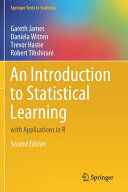 AN INTRODUCTION TO STATISTICAL LEARNING