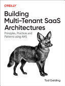 BUILDING MULTI-TENANT SAAS ARCHITECTURES