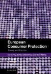 EUROPEAN CONSUMER PROTECTION. THEORY AND PRACTICE