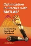 OPTIMIZATION IN PRACTICE WITH MATLAB. FOR ENGINEERING STUDENTS AND PROFESSIONALS
