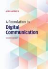 A FOUNDATION IN DIGITAL COMMUNICATION 2E