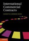 INTERNATIONAL COMMERCIAL CONTRACTS. APPLICABLE SOURCES AND ENFORCEABILITY