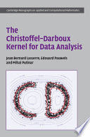 THE CHRISTOFFELDARBOUX KERNEL FOR DATA ANALYSIS