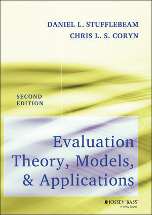EVALUATION THEORY, MODELS, AND APPLICATIONS 2E