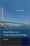 WIND EFFECTS ON CABLE-SUPPORTED BRIDGES