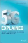 5G EXPLAINED: SECURITY AND DEPLOYMENT OF ADVANCED MOBILE COMMUNICATIONS