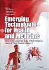 EMERGING TECHNOLOGIES FOR HEALTH AND MEDICINE