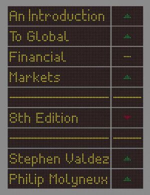 AN INTRODUCTION TO GLOBAL FINANCIAL MARKETS 8E
