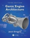 GAME ENGINE ARCHITECTURE 3E