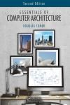 ESSENTIALS OF COMPUTER ARCHITECTURE 2E