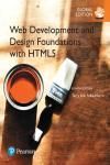 WEB DEVELOPMENT AND DESIGN FOUNDATIONS WITH HTML5, GLOBAL EDITION 8E