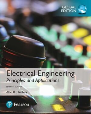 ELECTRICAL ENGINEERING: PRINCIPLES & APPLICATIONS 7E