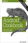 ANDROID COOKBOOK 2E. PROBLEMS AND SOLUTIONS FOR ANDROID DEVELOPERS