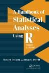 A HANDBOOK OF STATISTICAL ANALYSES USING R 3E