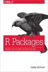 R PACKAGES. ORGANIZE, TEST, DOCUMENT, AND SHARE YOUR CODE