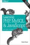 LEARNING PHP, MYSQL & JAVASCRIPT 4E. WITH JQUERY, CSS & HTML5