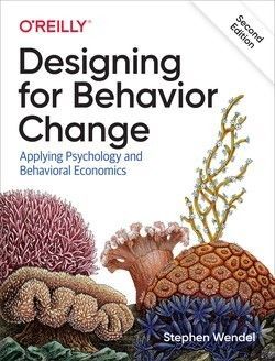 DESIGNING FOR BEHAVIOR CHANGE 2E