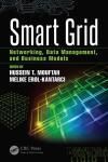 SMART GRID: NETWORKING, DATA MANAGEMENT, AND BUSINESS MODELS