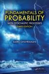 FUNDAMENTALS OF PROBABILITY: WITH STOCHASTIC PROCESSES 3E