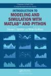 INTRODUCTION TO MODELING AND SIMULATION WITH MATLAB AND PYTHON