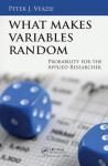 WHAT MAKES VARIABLES RANDOM: PROBABILITY FOR THE APPLIED RESEARCHER