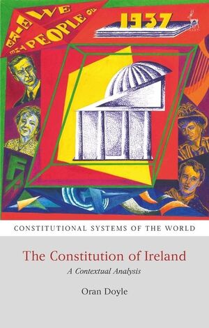 THE CONSTITUTION OF IRELAND. A CONTEXTUAL ANALYSIS