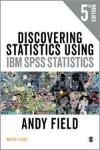 DISCOVERING STATISTICS USING IBM SPSS STATISTICS 5E