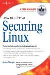 HOW TO CHEAT AT LINUX SECURITY