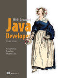 THE WELL-GROUNDED JAVA DEVELOPER, SECOND EDITION